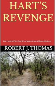 Book cover for "Hart's Revenge" by Robert J Thomas