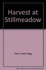 Harvest at Stillmeadow