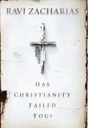 Book cover for "Has Christianity Failed You?"