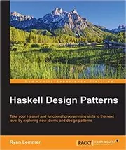 Book cover for "Haskell Design Patterns" by Ryan Lemmer