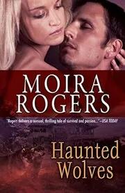 Book cover for "Haunted Wolves" by Kit Rocha