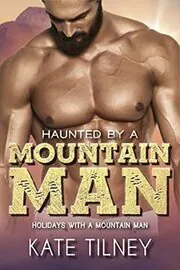 Haunted by a Mountain Man
