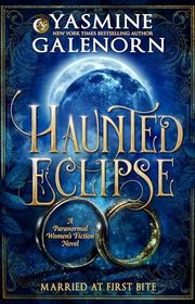 Book cover for "Haunted Eclipse" by Yasmine Galenorn