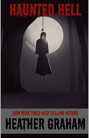 Book cover for "Haunted Hell" by Heather Graham