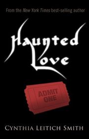 Book cover for "Haunted Love" by Cynthia Leitich Smith