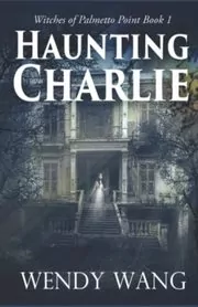 Haunting Charlie