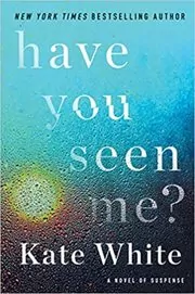 Book cover for "Have You Seen Me?"