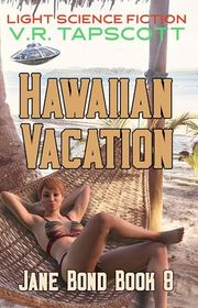 Book cover for "Hawaiian Vacation" by VR Tapscott