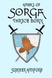 Book cover for "Hawks of Sorga" by Summer Hanford