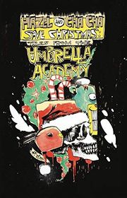 Book cover for "Hazel and Cha Cha Save Christmas" by Gerard Way