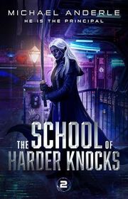 Book cover for "He is the Principal" by Michael Anderle