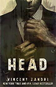 Book cover for "Head" by Vincent Zandri