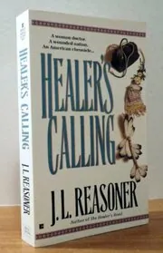 Book cover for "Healer's Calling" by Livia J Washburn
