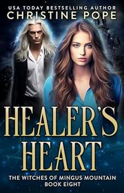 Book cover for "Healer's Heart" by Christine Pope