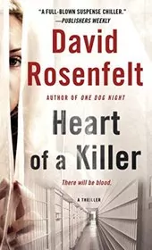 Book cover for "Heart of a Killer" by David Rosenfelt