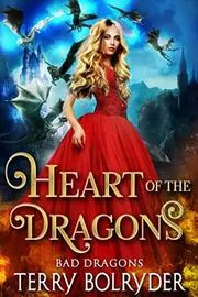 Book cover for "Heart of the Dragons" by Terry Bolryder