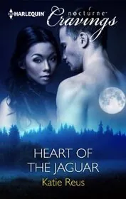 Book cover for "Heart of the Jaguar" by Katie Reus