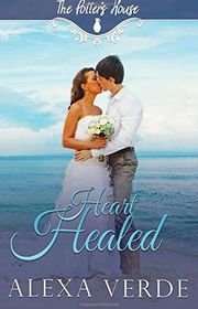 Book cover for "Heart Healed" by Alexa Verde