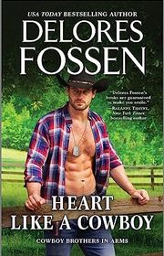 Book cover for "Heart Like a Cowboy" by Delores Fossen