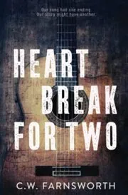 Heartbreak for Two