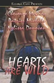 Book cover for "Hearts Are Wild" by Cheyenne McCray