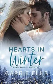 Book cover for "Hearts In Winter" by Carrie Elks