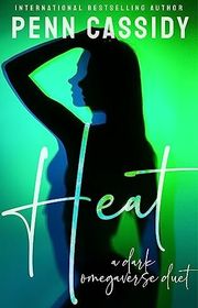 Book cover for "Heat" by Penn Cassidy