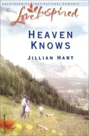 Book cover for "Heaven Knows" by Jillian Hart