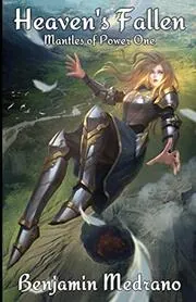 Book cover for "Heaven's Fallen" by Benjamin Medrano
