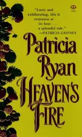 Book cover for "Heaven's Fire" by Patricia Ryan