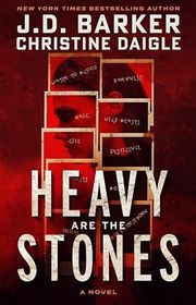 Book cover for "Heavy Are the Stones" by JD Barker