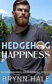 Book cover for "Hedgehog Happiness" by Brynn Hale