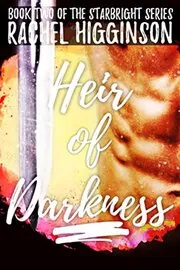 Book cover for "Heir of Darkness / Sunburst" by Rachel Higginson