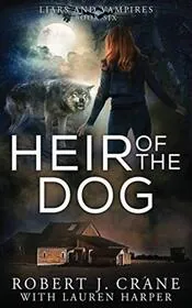 Book cover for "Heir of the Dog" by Robert J Crane