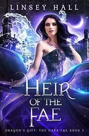 Book cover for "Heir of the Fae" by Linsey Hall