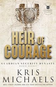 Book cover for "Heir of Courage" by Kris Michaels