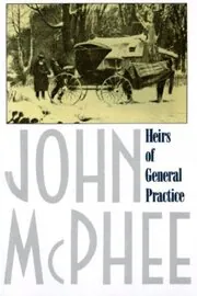 Book cover for "Heirs of General Practice"