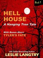 Book cover for "Hell House" by Leslie Langtry