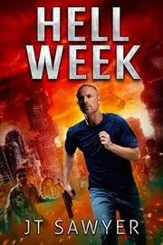 Book cover for "Hell Week" by JT Sawyer