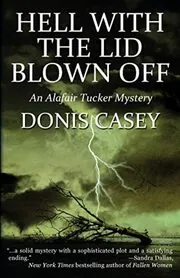 Hell with the Lid Blown Off