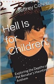 Book cover for "Hell Is for Children" by Jeffrey Cohen