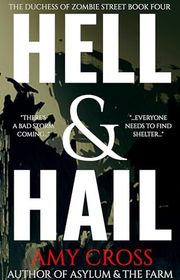 Book cover for "Hell & Hail" by Amy Cross