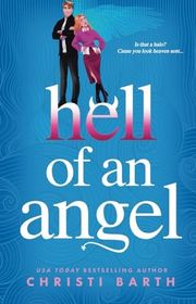 Book cover for "Hell of an Angel" by Christi Barth