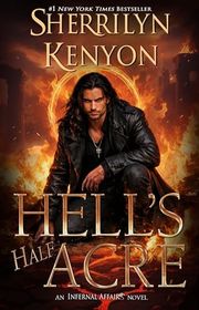 Book cover for "Hell's Half Acre" by Sherrilyn Kenyon