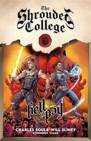 Book cover for "Hell to Pay: A Tale of the Shrouded College" by Charles Soule
