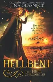 Book cover for "Hellbent" by Tina Glasneck