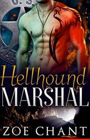 Book cover for "Hellhound Marshal" by Zoe Chant