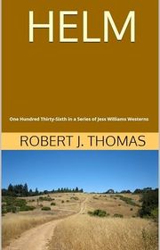 Book cover for "Helm" by Robert J Thomas