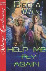 Book cover for "Help Me Fly Again" by Becca Van