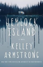 Book cover for "Hemlock Island" by Kelley Armstrong